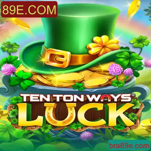 Descubra o Mundo Fascinante de TenTonWaysLuck: Uma Jornada no Universo 89E.COM